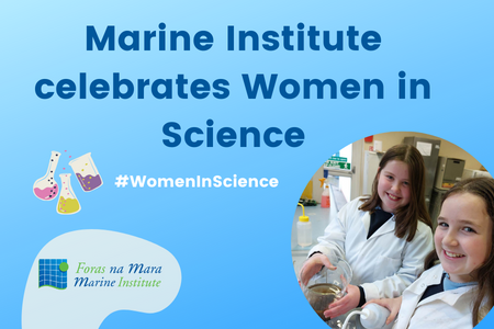 Marine Institute celebrates Women in Science